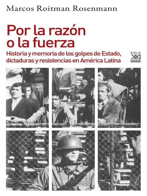 Title details for Por la razón o la fuerza by Marcos Roitman - Available
